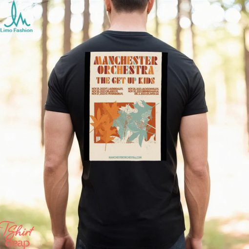Manchester orchestra the get up kids 2023 shirt