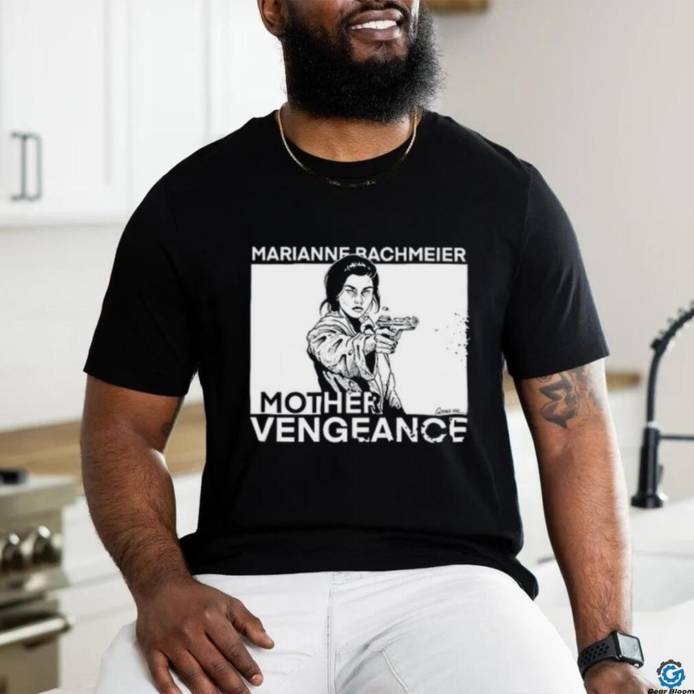 Marianne Bachmeier Mother Vengeance Tee Shirt Marianne Bachmeier Mother Vengeance Tee Shirt