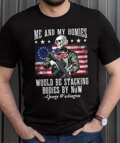 Me And My Homies Would Be Stacking Bodies By Now Funny quote Pullover Hoodie