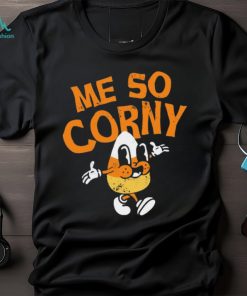 Me So Corny v2 T Shirt