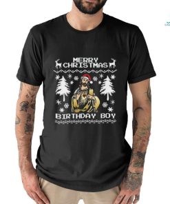 Merry Christmas Birthday Boy Funny Santa Christmas Jesus Ugly Sweater T Shirt