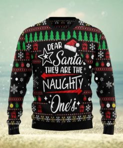 Merry Christmas Dear Santa They Are Naughty One S Womens Ugly Sweater