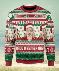 Merry Christmas Have A Better Day Ugly Christmas Sweater Xmas Gift Men And Women Christmas Sweater