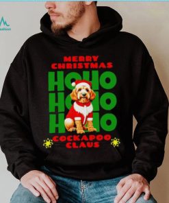 Merry Christmas Ho Ho Ho Cockapoo Claus shirt