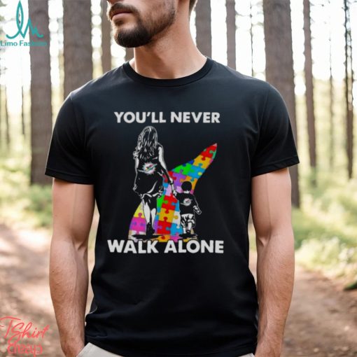 Miami Dolphins You’ll Never Walk Alone Mom And Son Autism T Shirt