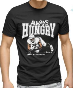 Micah Parsons Dallas Cowboys always hungry art shirt