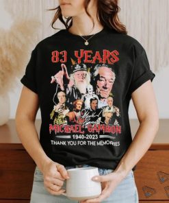 Michael Gambon 83 Years 1940 2023 Thank You For The Memories Shirt