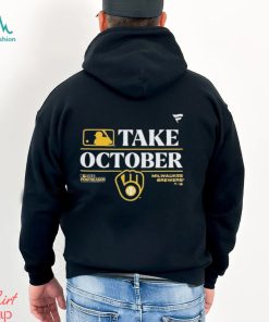 Milwaukee Brewers Take October 2023 Postseason shirt