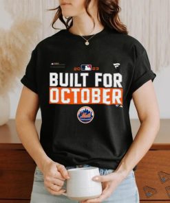 New York Mets Built For October 2023 Postseason shirt