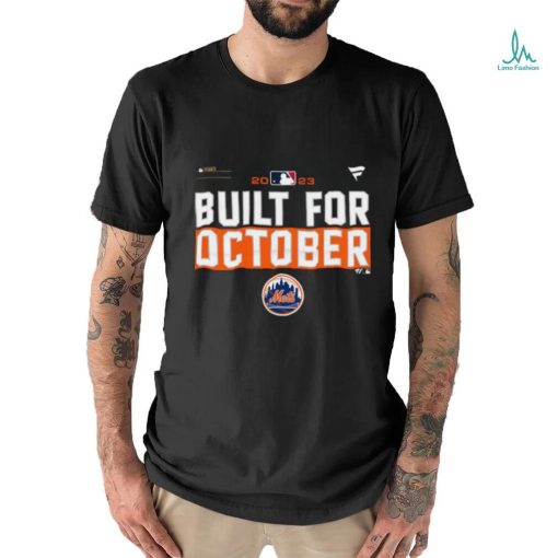 New York Mets Built For October 2023 Postseason shirt