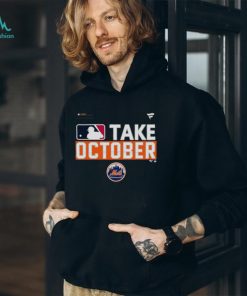 New York Mets Take October 2023 Postseason shirt