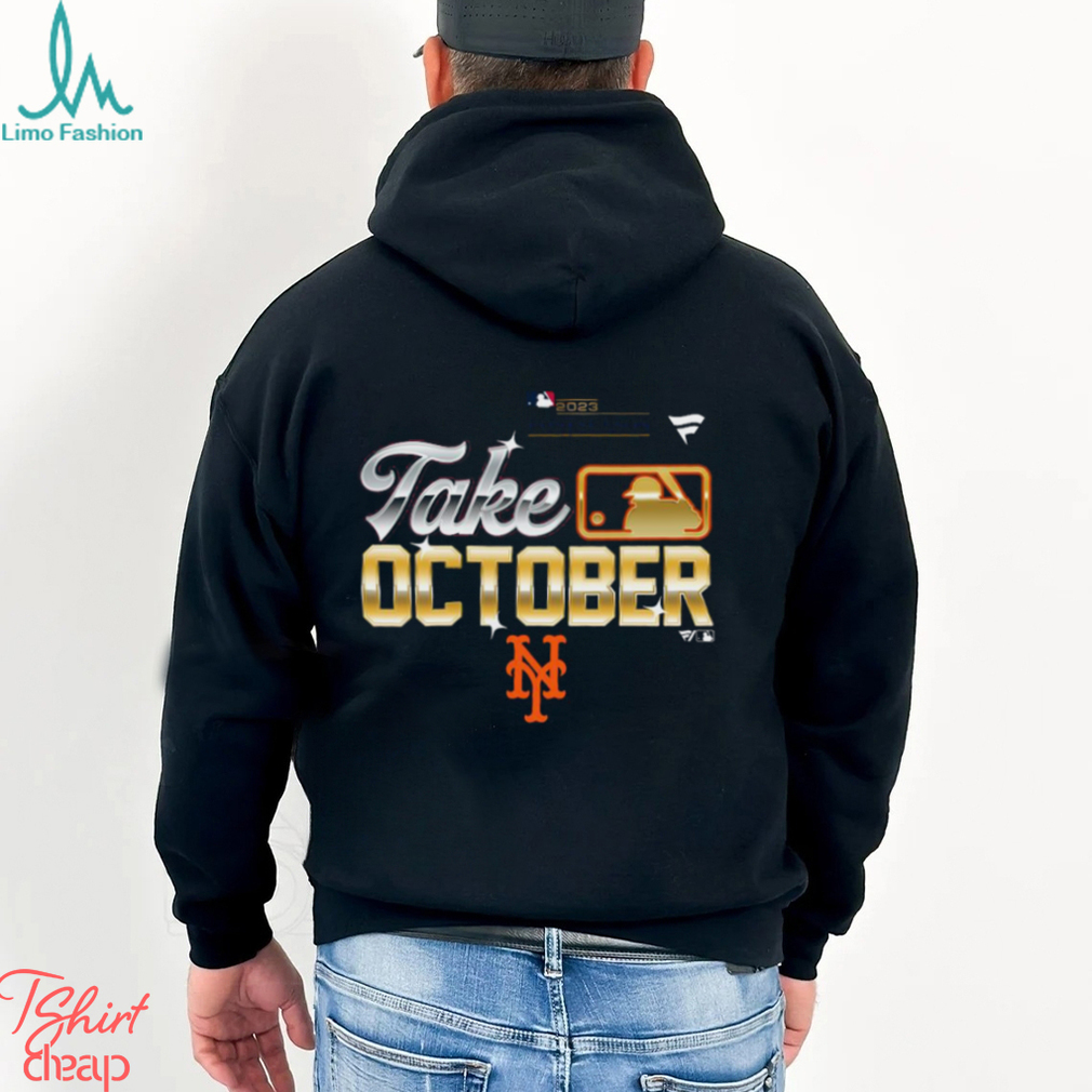 New York Mets MLB Take October 2023 Postseason shirt, hoodie