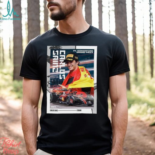 Nice carlos sainz dominates the f1 singapore grand prix 2023 shirt