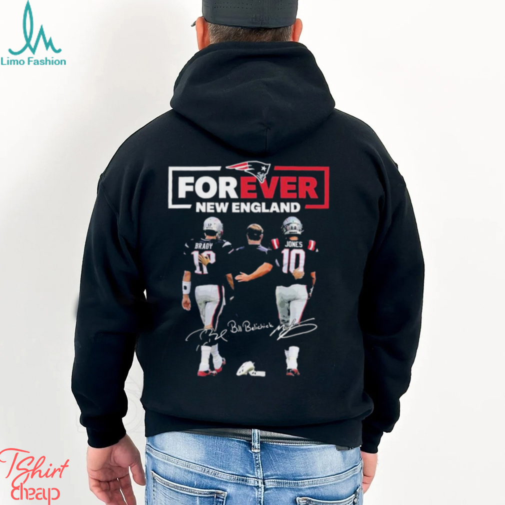 Forever New England Patriots Brady And Jones Shirt Hoodie Sweater