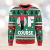 Leo Wine Glass Meme Ugly Christmas Sweater Xmas Gift Men And Women Christmas Sweater