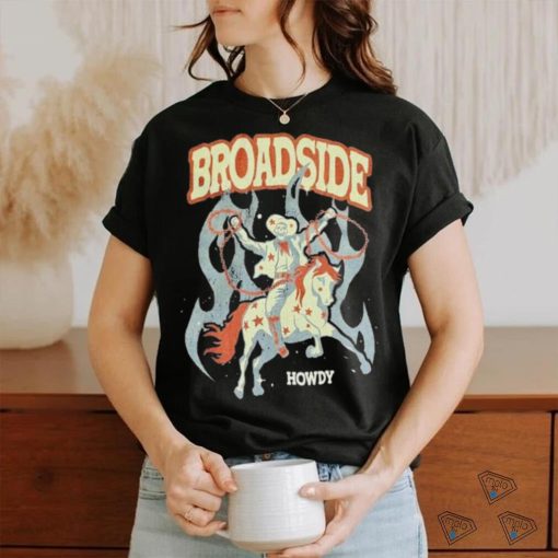 Official Broadside Howdy T Shirt