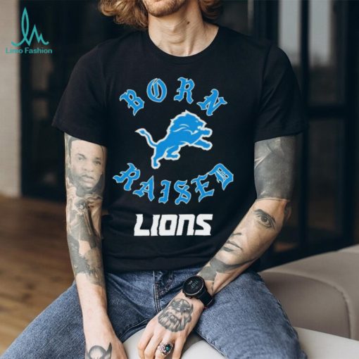 Official Detroit Lions Born X Raised Unisex T shirt