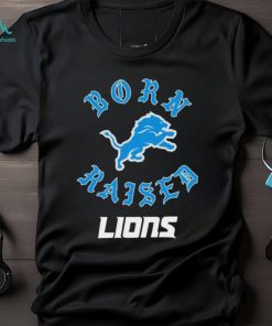 Official Detroit Lions Born X Raised Unisex T shirt