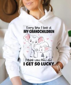 Official Elephants Every Time I Look At My Grandchildren I Think Wow How Did I Get So Lucky Shirt