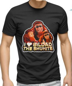 Official I Love Bildad The Shuhite Shirt