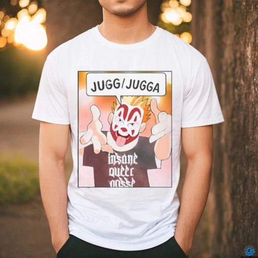 Official Insane Queer Posse Jugg Jugga Shirt