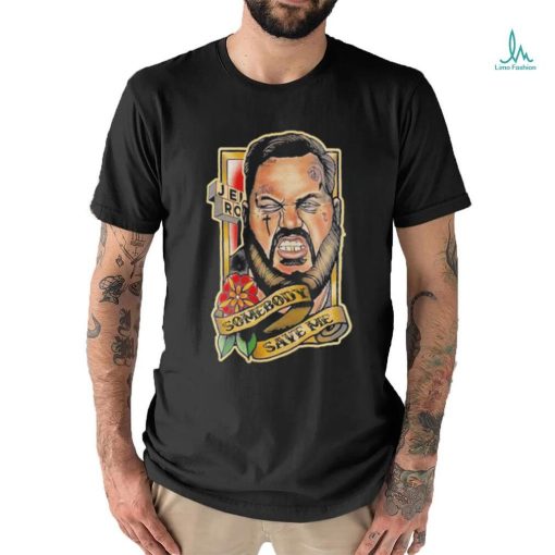Official Jelly Roll Somebody Save Me Shirt