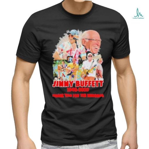 Official Jimmy Buffett 1946 2023 Thank You for the memories signature shirt