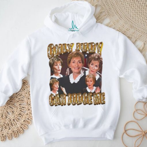 Official Only Judy Can Judge Me New shirt