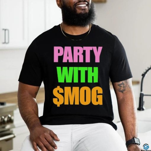 Official Party With $Mog Shirt