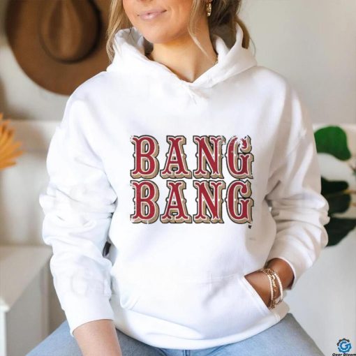 Official San Francisco Bang Bang Shirt