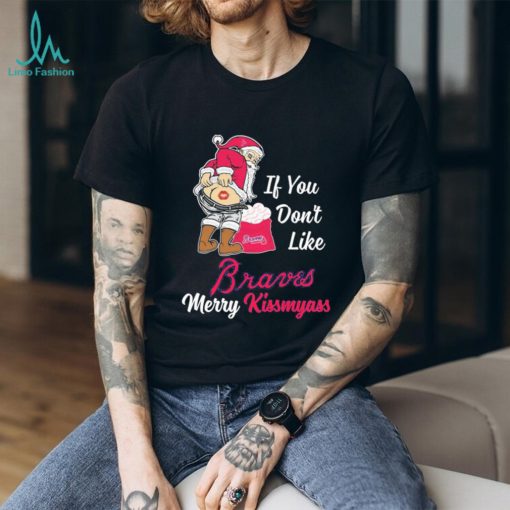 Official Santa Claus If You Don’t Like Atlanta Braves Merry Kissmyass Shirt