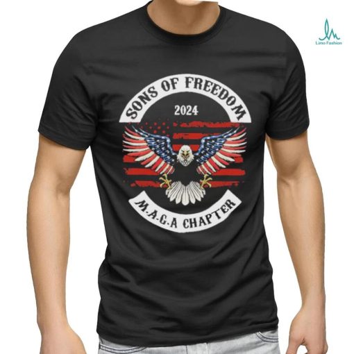 Official Sons Of Freedom 2024 Maga Chapter Eagle Flag America Shirt