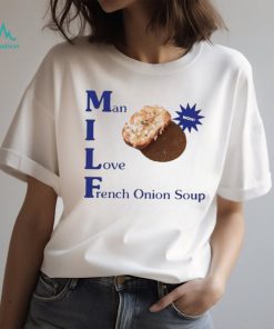 Official dopamine goods man I love french onion soup 2023 shirt