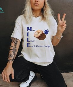 Official dopamine goods man I love french onion soup 2023 shirt