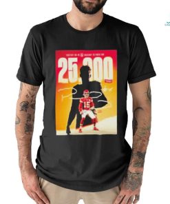 Patrick Mahomes 25k Passing Yards Fastest In Nfl History Shirt