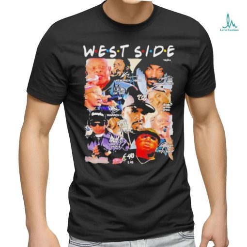 Official friends West Coast Hip Hop West Side T shirt