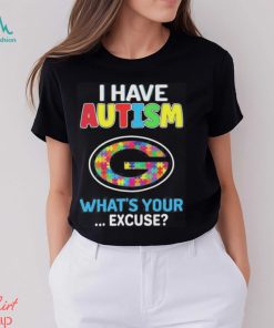 Official green Bay Packers I have autism awareness what’s your excuse shirt