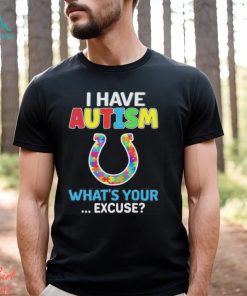 Official indianapolis colts I have autism awareness what’s your excuse shirt