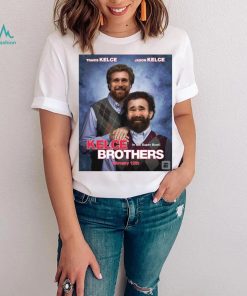 Official meme Step Brothers Travis Kelce Jason Kelce Shirt - Limotees