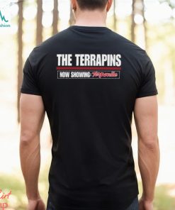 Official the terrapins now showing terpsville shirt