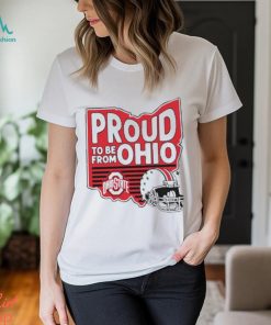 Ohio State Proud To Be From Ohio shirt