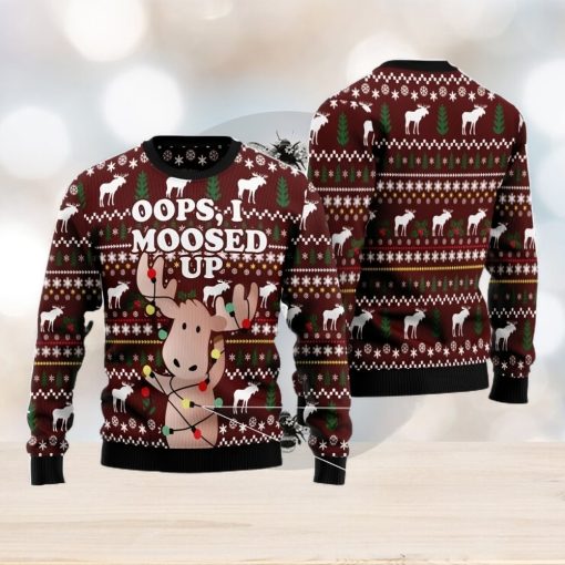 Oops, I Moosed Up All Over Printed 3D Ugly Christmas Sweater Christmas Gift For Men And Women