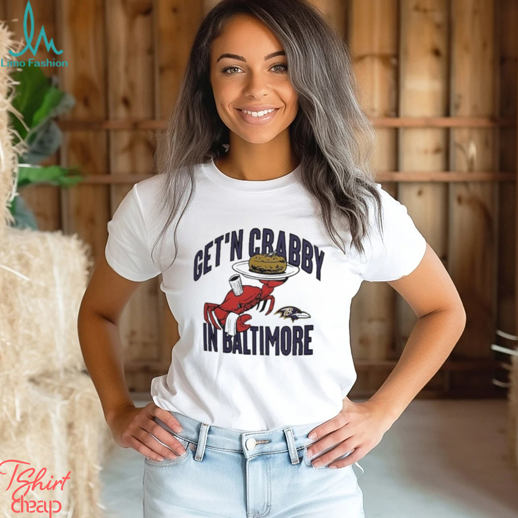 Get'n Crabby In Baltimore Ravens Nfl X Flavortown T-shirt