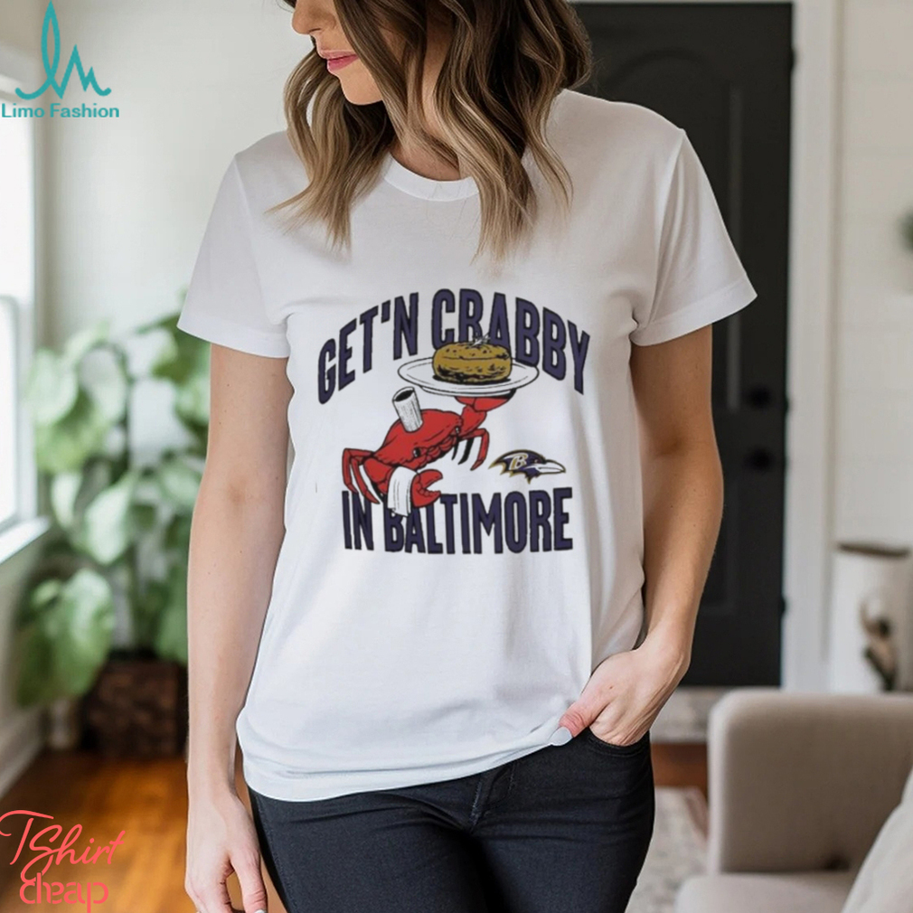 Get'n Crabby In Baltimore Ravens Nfl X Flavortown T-shirt