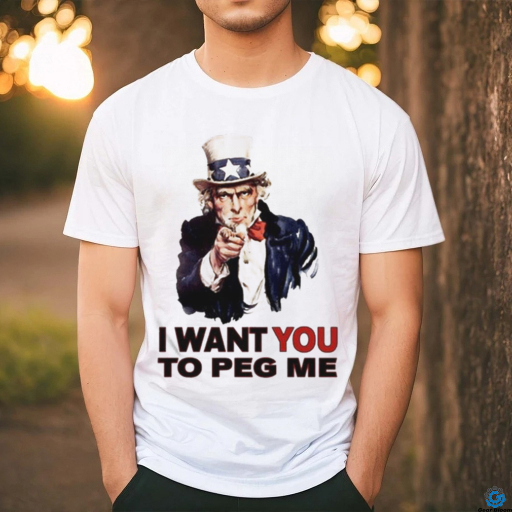 Original uncle Sam I Want You To Peg Me Tee Shirt - Limotees