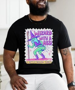Original wizard Of Barge Wizard With A Ass A Netflix Origial Series Shirt
