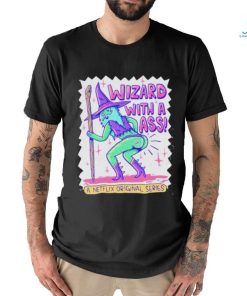 Original wizard Of Barge Wizard With A Ass A Netflix Origial Series Shirt