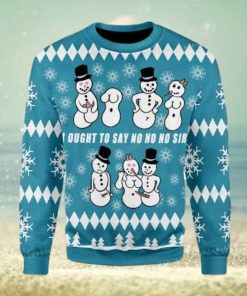 Ought To Say No No No Sir Ugly Sweater Party