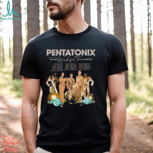 Pentatonix Christmas Album The Most Wonderful Tour Of Year 2023 Shirt Band Hoodie Shirt