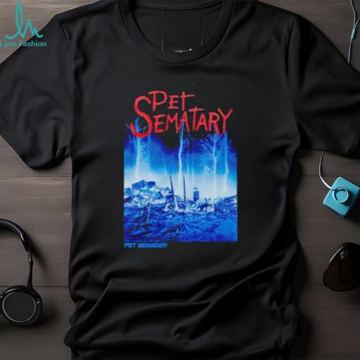 Pet Sematary shirt, hoodie, sweater and tank top